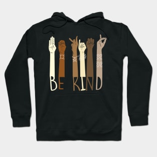 be kind sign language hand talking teacher Hoodie